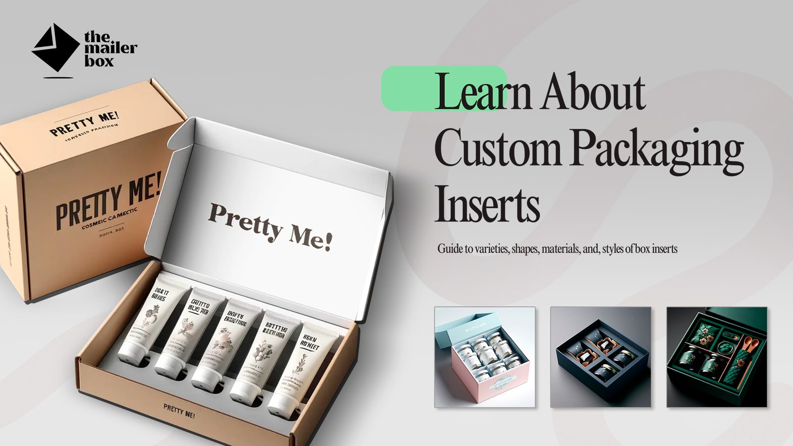 Best of Custom Mailer Box Inserts – guide to varieties, shapes, materials, and, styles of box inserts